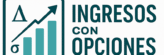 Ingresos con Opciones Financieras